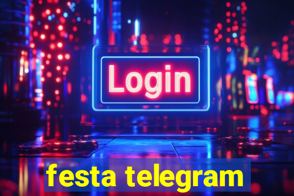 festa telegram